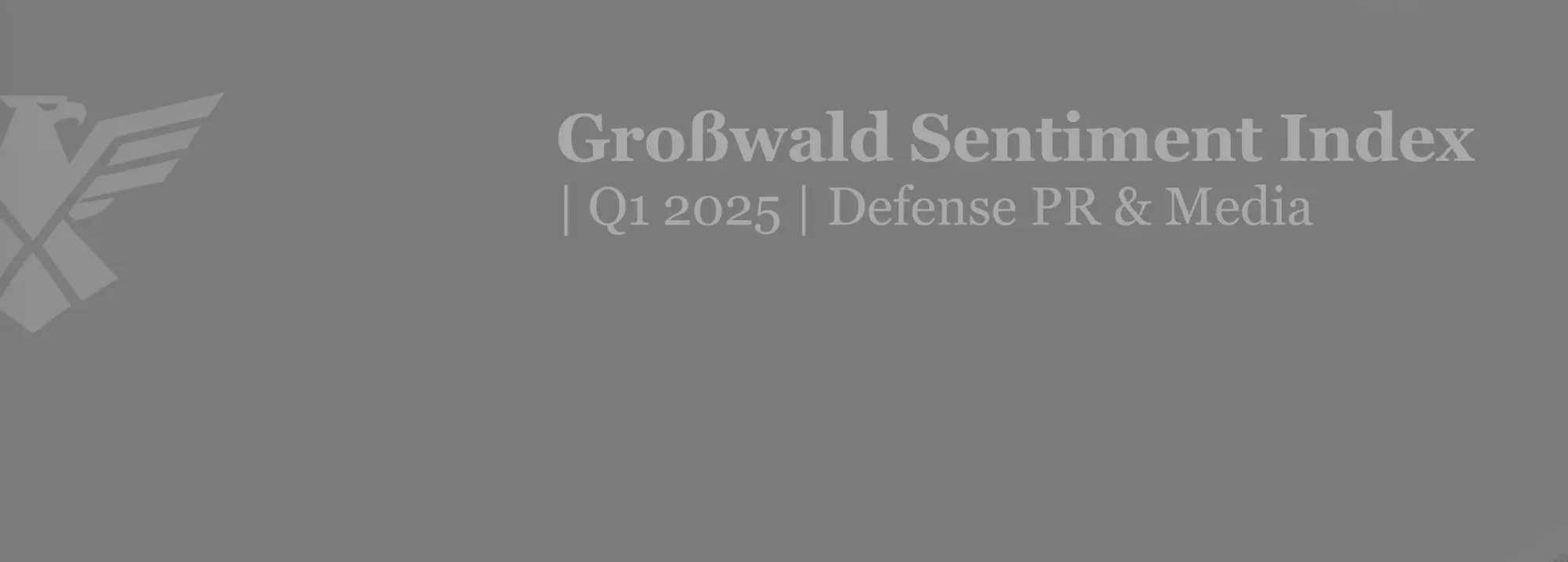 KNDS – Strategic Messaging, Narrative & Sentiment | Q1 2025 Defense PR | Großwald Sentiment Index